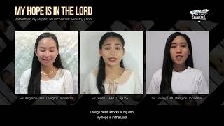 My Hope is in the Lord | Baptist Music Virtual Ministry | Trio