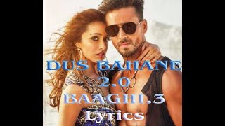 Dus Bahane 2 0 Full Video Song Tiger Shroff,Shraddha Kapoor,Baaghi 3,Dus Bahane Karke Le Gaye Dill