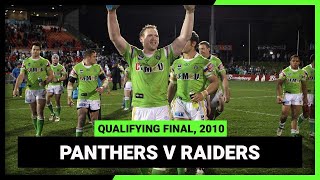 NRL Finals Flashback | Penrith Panthers v Canberra Raiders | Qualifying Final, 2010