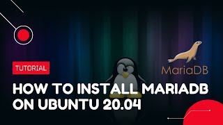 How to install MariaDB on Ubuntu 20.04 | VPS Tutorial