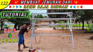 MEMBUAT JEMURAN DARI BAHAN RENG BAJA RINGAN