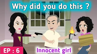 Innocent girl part 6 | English story | Animated stories | Learn English | Sunshine English