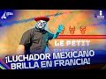 Conocimos al luchador Le Petit Huracán, un mexicano que brilla en París | El Triunfo Que Importa