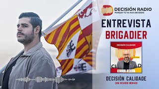 BRIGADIER - ENTREVISTA EN DECISIÓN RADIO - 10.01.2023