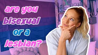 How to know if you're bisexual or a lesbian?