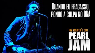Pearl Jam - My Father's Son (Legendado em Português)