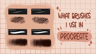WHAT BRUSHES I USE IN PROCREATE ⚡