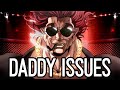 BAKI FACES HIS DADDY ISSUES