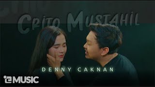 Denny Caknan - Crito Mustahil ( Mung ) | (Official Music Video) #albumkalihwelasku