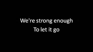 Birdy & Rhodes - Let It All Go (lyrics)