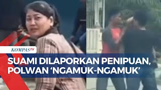 Viral Polwan Bripka LA 'Ngamuk' Buntut Tak Terima Suami Dilaporkan Kasus Penipuan