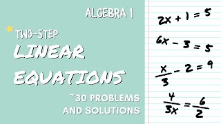 How to Solve TWO STEP LINEAR EQUATIONS | ALGEBRA 1 | Remote Learning