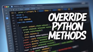 Python Method Overriding | The Missing Piece in Your OOP Knowledge