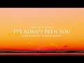 It's Always Been You (acoustic Sessions) [official Audio]