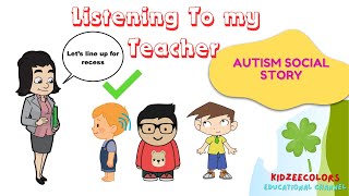Listening to teacher Social Story - Autism - Why Listening to teacher is important