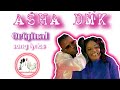 ASHA DMK Original lyrics video