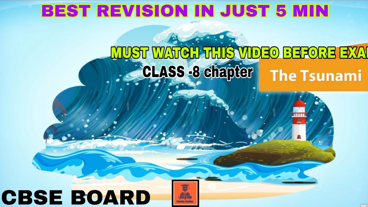 English Chapter|| THE TSUNAMI ||CBSE Board ||class -8||• - YouTube