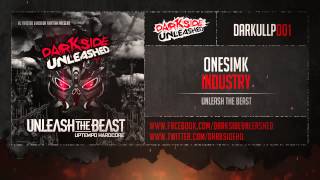 Onesimk - Industry [Darkside Unleashed]