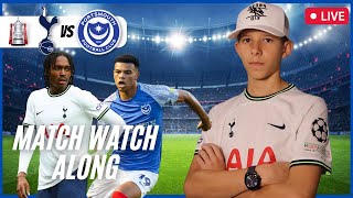 Tottenham vs Portsmouth - LIVE Match Watch Along