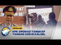 OTT ASN, KPK Bersih-bersih di Kalimantan Selatan - [Newsline]