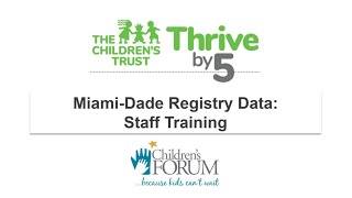 Required STAFF Training - Miami-Dade Professional Development Registry data