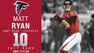 #10: Matt Ryan (QB, Falcons) | Top 100 Players of 2017 | NFL