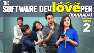 The Software DevLOVEper Kannada || Ep - 2 || Shanmukh Jaswanth || Vaishnavi Chaitanya || Infinitum