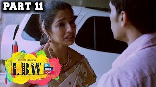 LBW (Life Before Wedding) || Sidhu Jonnalagadda, Nishanti Evani, Rohan Gudlavalleti || Part 11/11