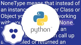Why do I get AttributeError: 'NoneType' object has no attribute 'something'?