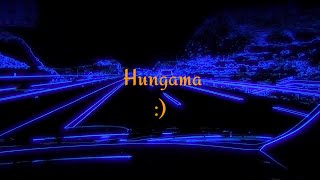 Hungama - Hasan Raheem ft. Abdullah Kasumbi (Slowed + Reverb)🌻