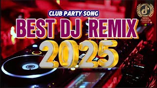 🇵🇭 BEST DJ MIX 2025 EDM MASHUP | Vol.06 Club Dance mix Best of Popular Songs Remix BY DJJesstony