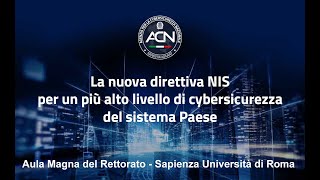 La nuova direttiva NIS per un più alto livello di cybersicurezza del sistema Paese