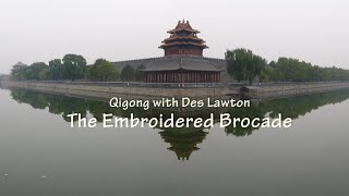 Embroidered Brocade Qigong course