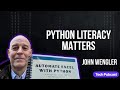 Why Learning Python Still Matters in the Age of AI | John Wengler