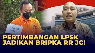 Pertimbangan LPSK Jika Bripka RR Ajukan Jadi Justice Collaborator di Kasus Pembunuhan Brigadir J