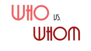 Confusing English: who vs. whom (Differenza tra WHO e WHOM - Adatto per esami Cambridge)