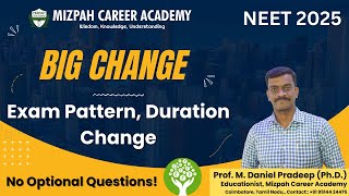 NEET 2025 Exam Pattern Change - Exam Duration Change - NTA Latest Update - Mizpah Career Academy