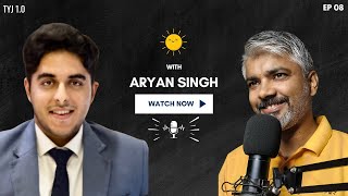 TYJ EP 8: Self Expression with AI & SUN | ft. Aryan Singh | aviyug