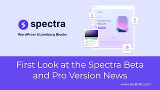 First Look at the Spectra Beta and Pro Version News