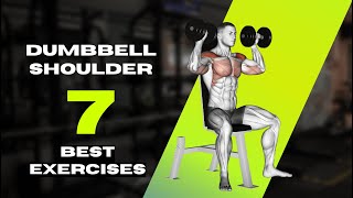 7 BEST SHOULDER WORKOUTS WITH DUMBBELLS: Build Strong, Defined Shoulders!