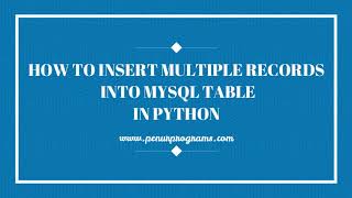 How to insert record into MySQL Table in python (Python programming with MySQL Tutorial)