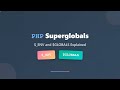 PHP Superglobals Explained: $_ENV and $GLOBALS for Beginners