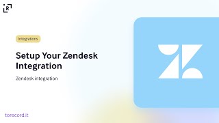 How to install and setup the Zendesk Integration at your Record account