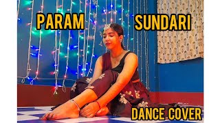 Param Sundari (Dance Cover) ।। Mimi ।। Kriti Sanon ।। Shreya Ghoshal