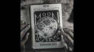 Moonbeam - New Moon Podcast - Episode 035