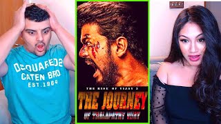 THE JOURNEY OF THALAPATHY VIJAY REACTION | THE RISE OF VIJAY 3