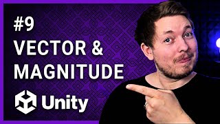 #9 | VECTOR MAGNITUDE \u0026 SQRMAGNITUDE 🎮 | Unity For Beginners | Unity Tutorial