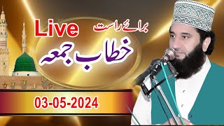 Live Khatab -Juma | 03-05-2024 Jamia Masjid Noor | Syed Faiz ul Hassan Shah