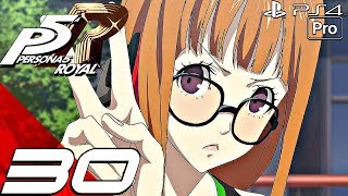 PERSONA 5 ROYAL - English Walkthrough Part 30 - Futaba Romance \u0026 Mishima \u0026 Sojiro MAX Rank (PS4 PRO)