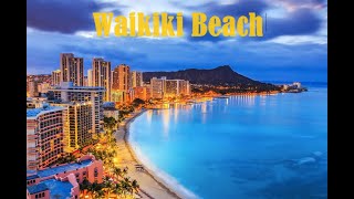 Waikiki Beach.